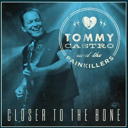Tommy Castro and The Painkillers