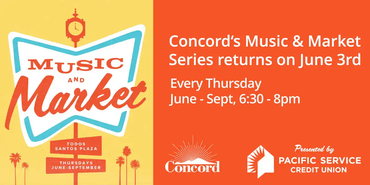 Concord's Music & Market Series 2027 - Stay tuned for details Concord's Music & Market Series 2027